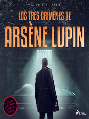 cover image of Los tres crímenes de Arsène Lupin